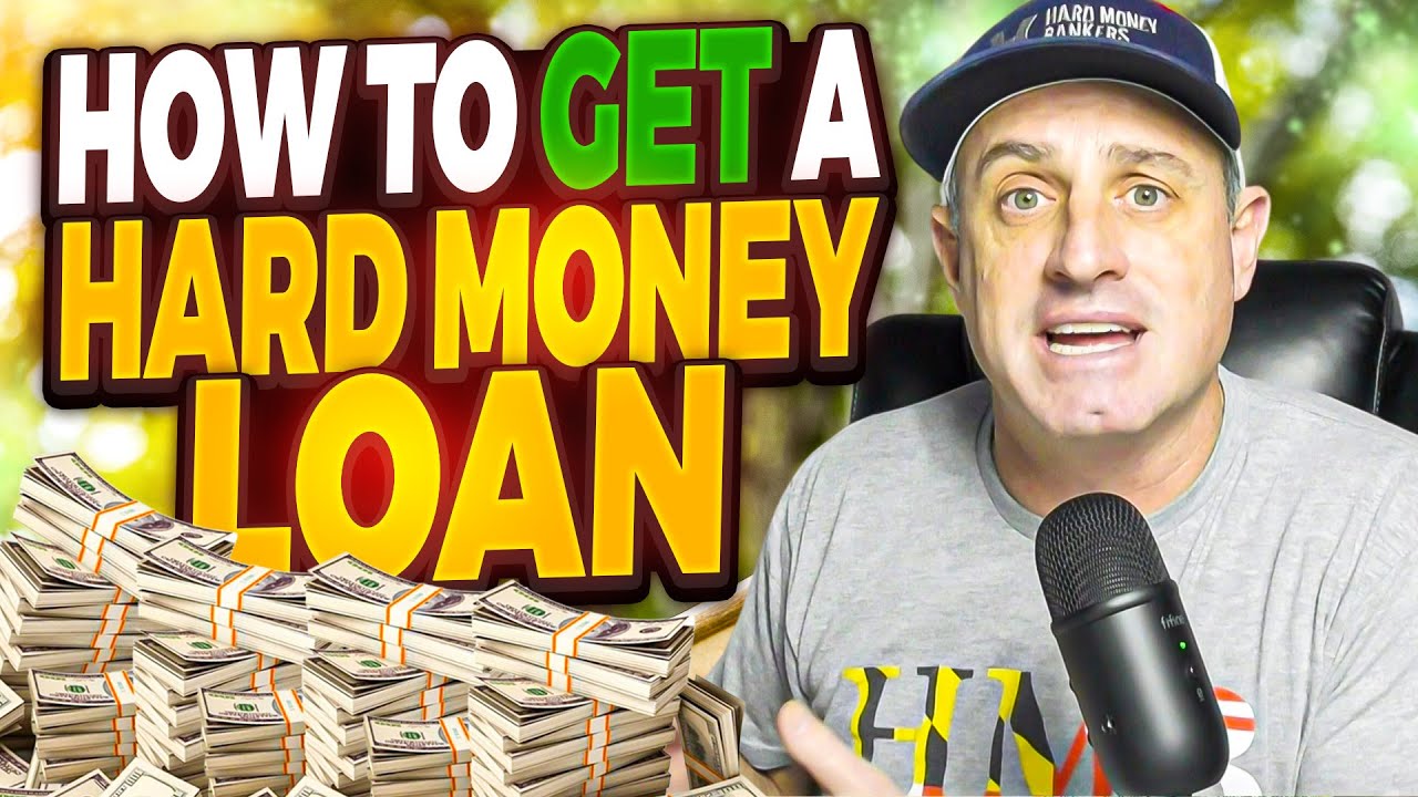 How To Get A Hard Money Loan